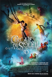 Cirque Du Soleil: Сказочный мир в 3D в кинотеатре