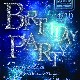 4 Октября «Birthday party»